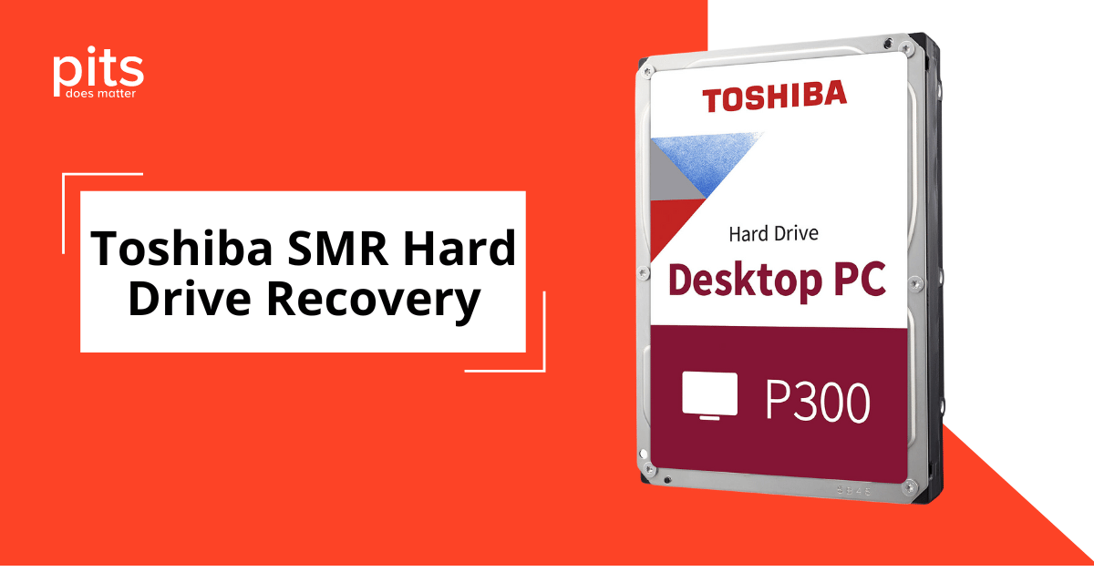 Toshiba SMR Based Hard Drive Recovery