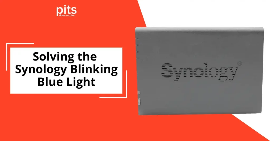 Solving the Synology Blinking Blue Light Issue