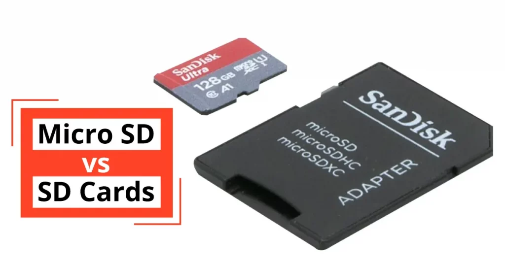 Micro SD vs SD card