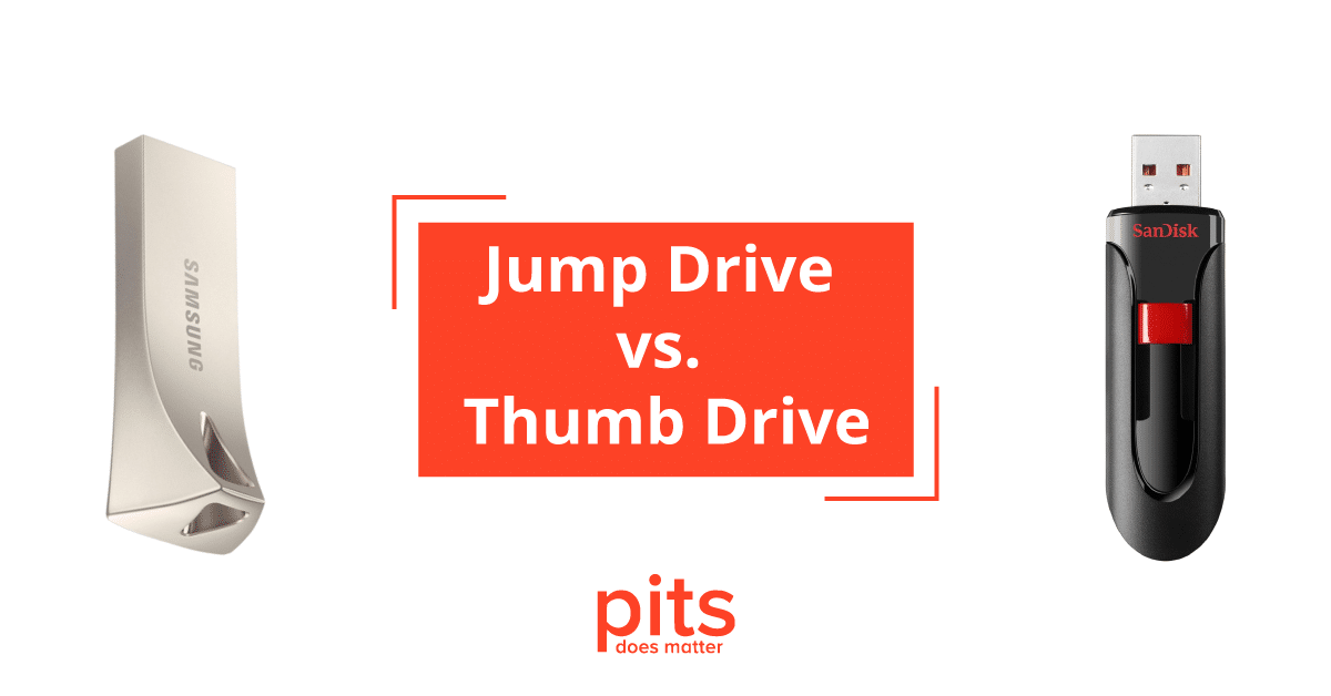 Jump Drive vs. Thumb Drive - Understanding the Differences