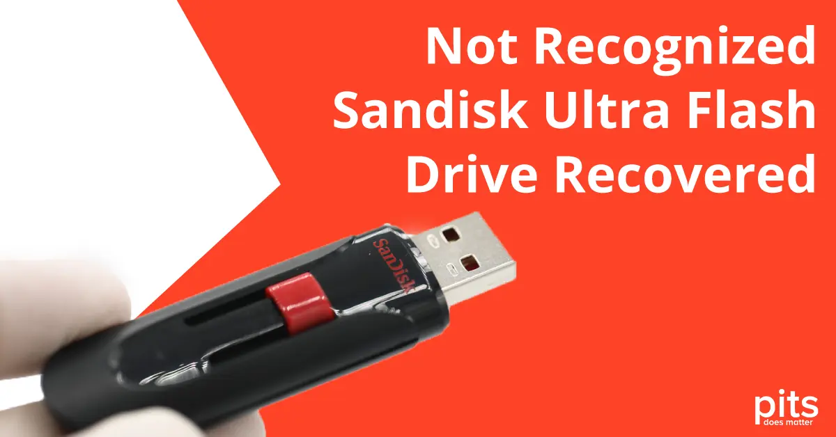 Not Recognized Sandisk Ultra Flash Drive