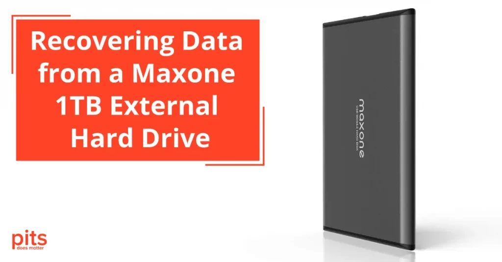 Recovering Data from Maxone 1TB External Hard Drive